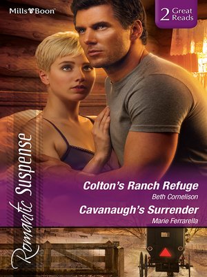 cover image of Colton's Ranch Refuge/Cavanaugh's Surrender